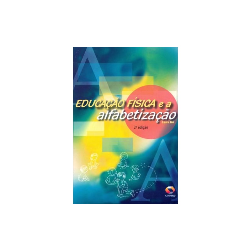 Educação física e a alfabetização