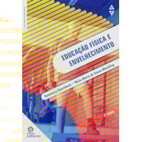 EDUCAÇÃO FÍSICA E ENVELHECIMENTO