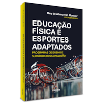 EDUCAÇÃO FÍSICA E ESPORTES ADAPTADOS: PROGRAMAS DE ENSINO E SUBSÍDIOS PARA A INCLUSÃO