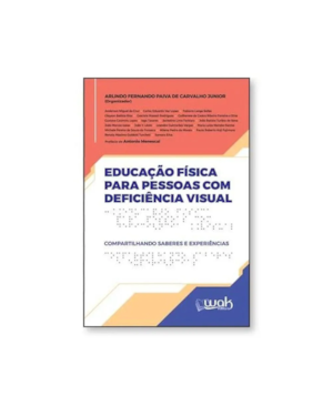 EDUCACAO FISICA PARA PESSOAS COM DEFICIENCIA VISUAL 1 ED 2025