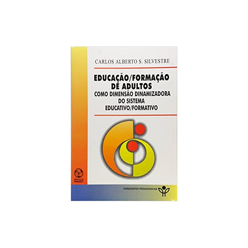 EDUCACAO FORMACAO DE ADULTOS - COMO DIMENSAO DINAMI...