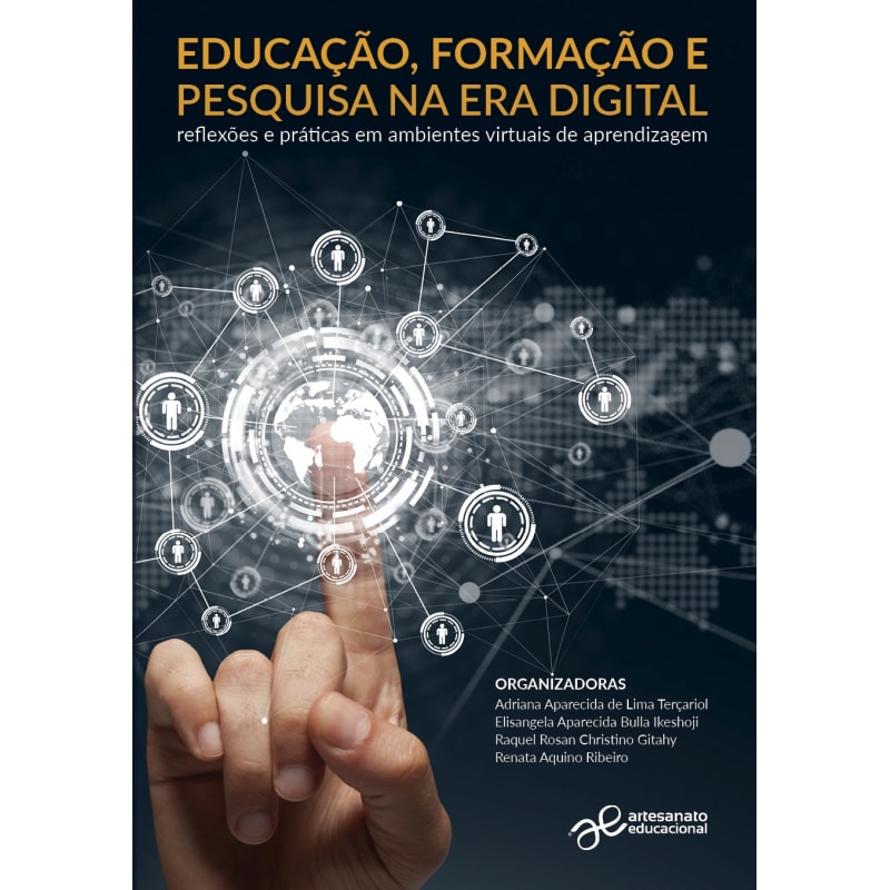 EDUCAÇÃO FORMAÇÃO E PESQUISA NA ERA DIGITAL