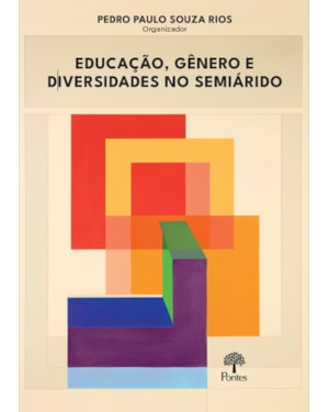 EDUCAÇÃO, GÊNERO E DIVERSIDADES NO SEMIÁRIDO