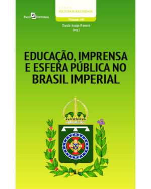 Educação, imprensa e esfera pública no Brasil oitocentista