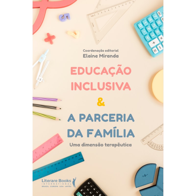Educação inclusiva & a parceria da família: uma dimensão terapêutica