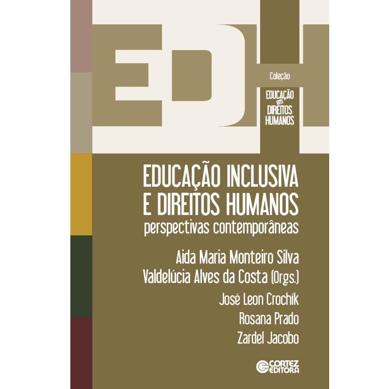 EDUCAÇÃO INCLUSIVA E DIREITOS HUMANOS: PERSPECTIVAS CONTEMPORÂNEAS