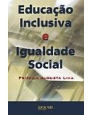 EDUCACAO INCLUSIVA E IGUALDADE SOCIAL