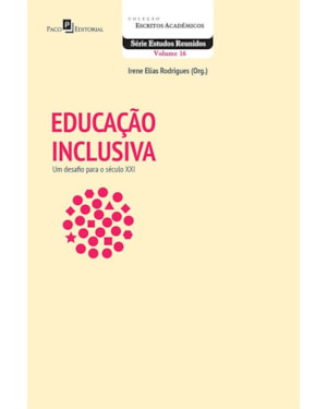 Educação inclusiva: um desafio para o século XXI