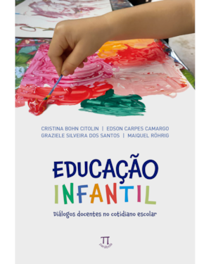 Educação infantil: diálogos docentes no cotidiano escolar