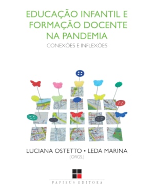 EDUCAÇÃO INFANTIL E FORMAÇÃO DOCENTE NA PANDEMIA:: CONEXÕES E INFLEXÕES