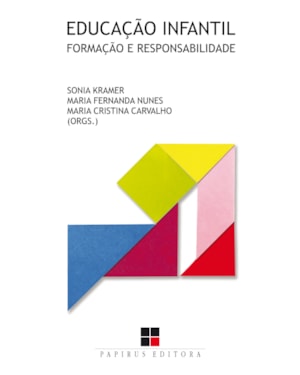 EDUCAÇÃO INFANTIL:: FORMAÇÃO E RESPONSABILIDADE