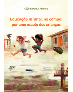 EDUCAÇÃO INFANTIL NO CAMPO: