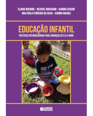Educação infantil: políticas internacionais para crianças de 0 a 3 anos
