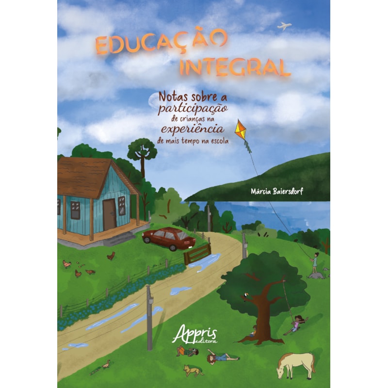 EDUCAÇÃO INTEGRAL:: NOTAS SOBRE A PARTICIPAÇÃO DE CRIANÇAS NA EXPERIÊNCIA DE MAIS TEMPO NA ESCOLA