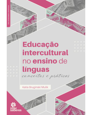 EDUCAÇÃO INTERCULTURAL NO ENSINO DE LÍNGUAS: CONCEITOS E PRÁTICAS