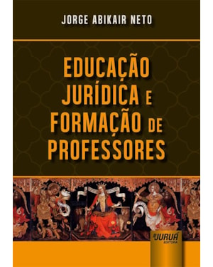 EDUCAÇÃO JURÍDICA E FORMAÇÃO DE PROFESSORES