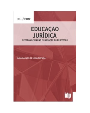 Educação jurídica: métodos de ensino e formação do professor