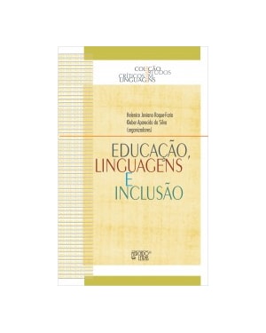 Educação, linguagens e inclusão