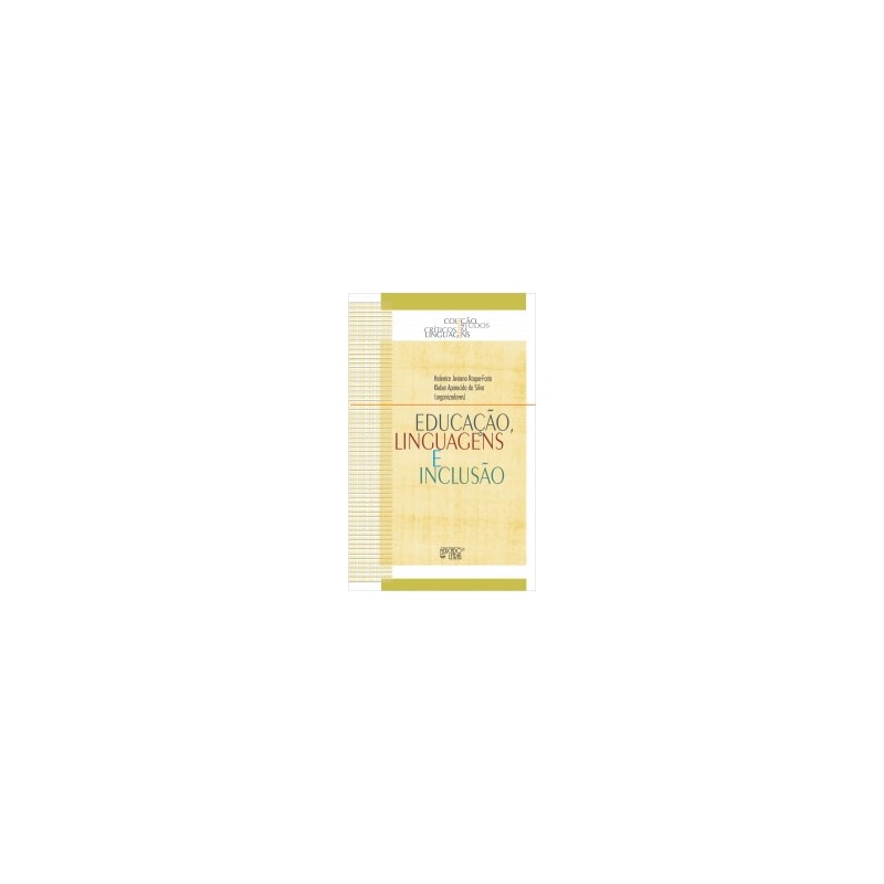 Educação, linguagens e inclusão