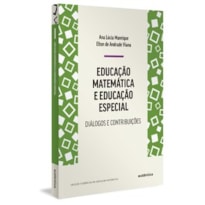 Educação matemática e educação especial: diálogos e contribuições