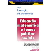 EDUCACAO MATEMATICA E TEMAS POLITICO-SOCIAIS