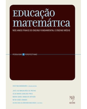 EDUCAÇÃO MATEMÁTICA NOS ANOS FINAIS DO ENSINO FUNDAMENTAL E NO ENSINO MÉDIO
