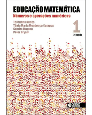 EDUCAÇÃO MATEMÁTICA: NÚMEROS E OPERAÇÕES NUMÉRICAS