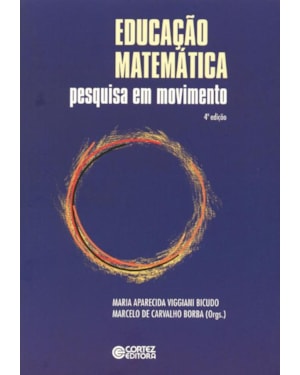 Educação matemática: pesquisa em movimento