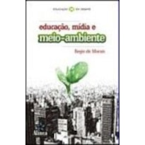 EDUCACAO, MIDIA E MEIO-AMBIENTE - 1