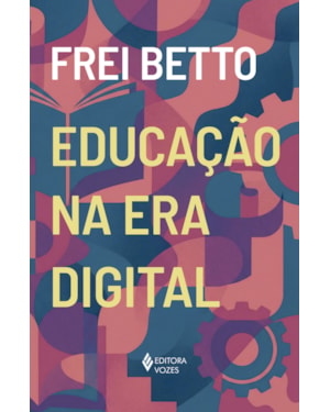 EDUCAÇÃO NA ERA DIGITAL