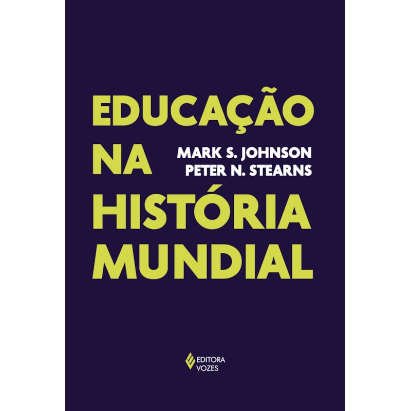 EDUCAÇÃO NA HISTÓRIA MUNDIAL