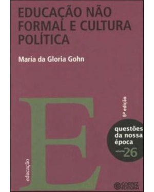 EDUCAÇÃO NÃO FORMAL E CULTURA POLÍTICA