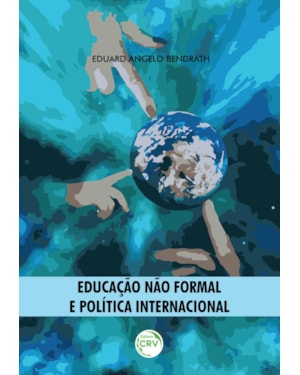 EDUCAÇÃO NÃO FORMAL E POLÍTICA INTERNACIONAL