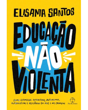 EDUCAÇÃO NÃO VIOLENTA