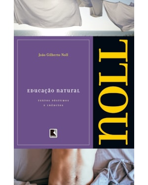 EDUCAÇÃO NATURAL: TEXTOS INÉDITOS E PÓSTUMOS