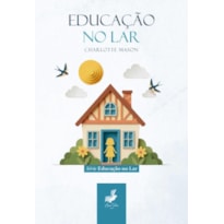 EDUCAÇÃO NO LAR