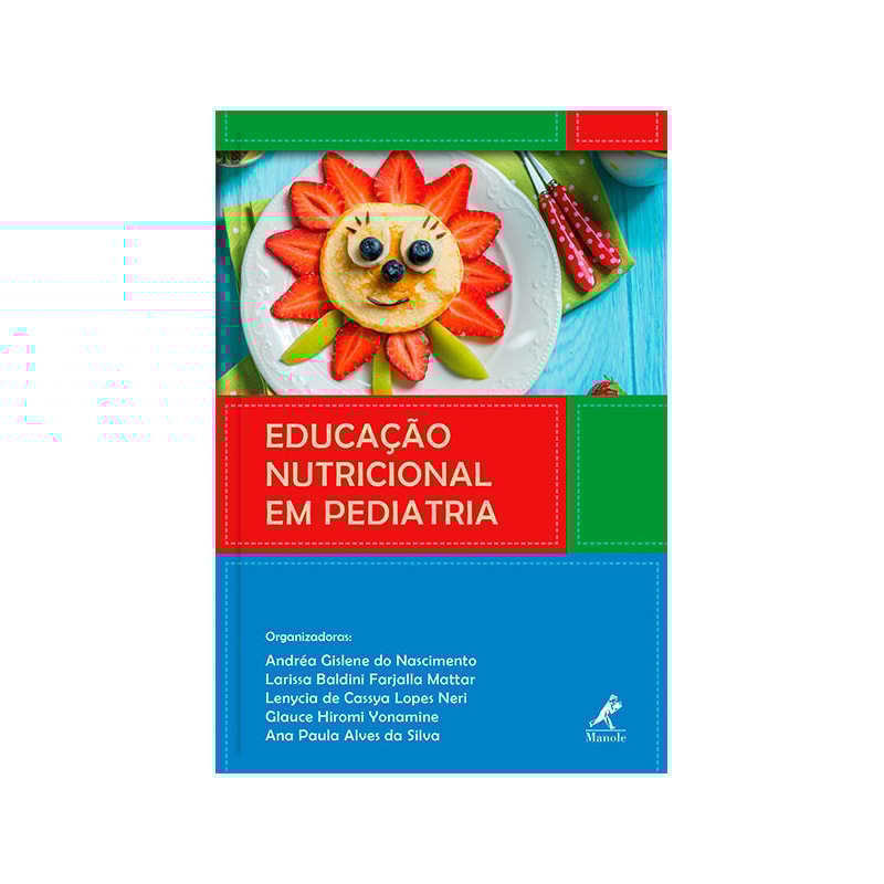 EDUCAÇÃO NUTRICIONAL EM PEDIATRIA