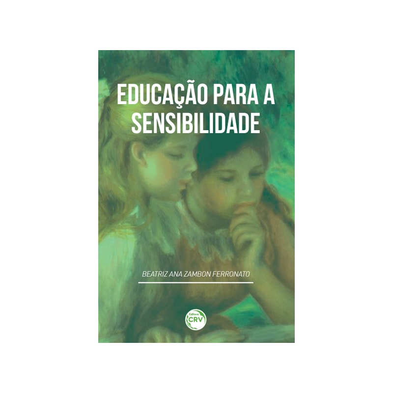 EDUCAÇÃO PARA A SENSIBILIDADE