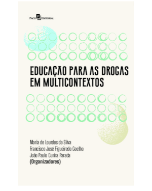 Educação para as drogas em múlticontextos