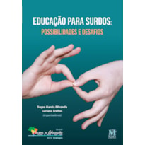 EDUCAÇÃO PARA SURDOS: