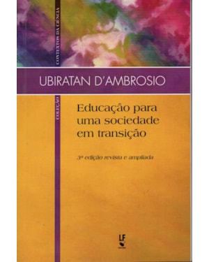 EDUCAÇÃO PARA UMA SOCIEDADE EM TRANSIÇÃO