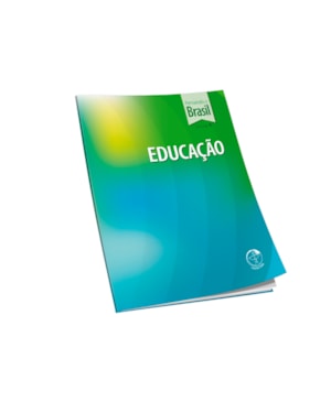 EDUCAÇÃO - PENSANDO O BRASIL - VOLUME 4
