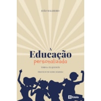 Educação personalizada: Torna-te quem és