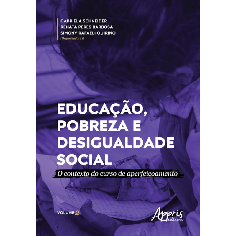 EDUCAÇÃO, POBREZA E DESIGUALDADE SOCIAL: O CONTEXTO DO CURSO DE APERFEIÇOAMENTO
