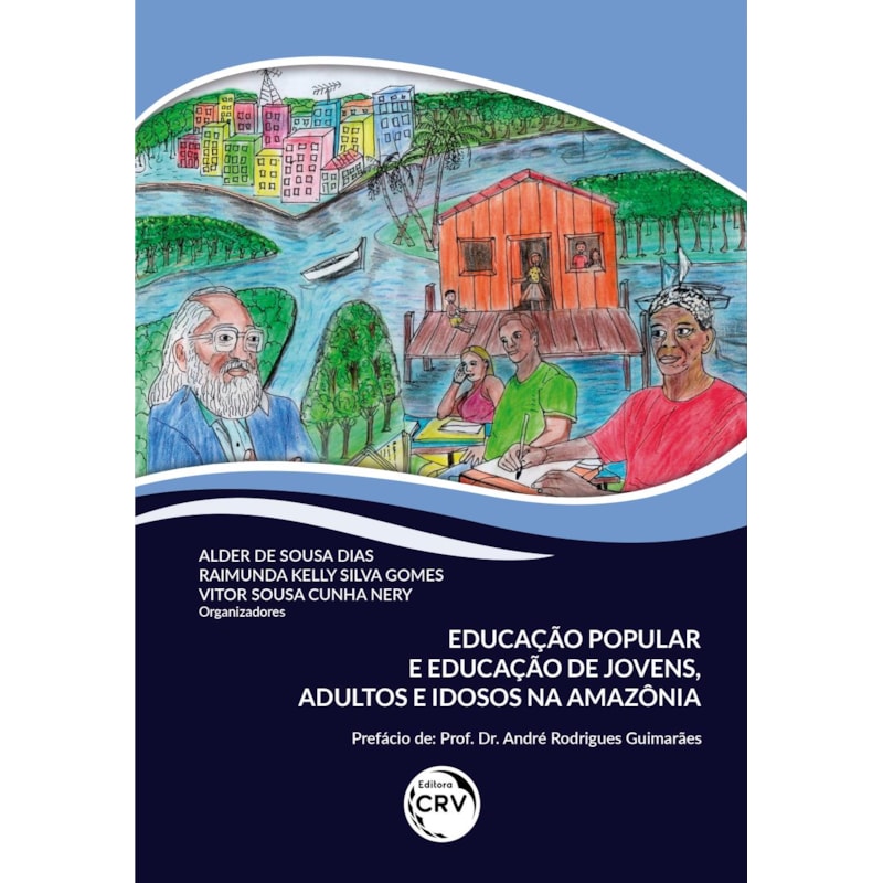 EDUCAÇÃO POPULAR E EDUCAÇÃO DE JOVENS, ADULTOS E IDOSOS NA AMAZÔNIA