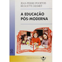 EDUCACAO POS MODERNA, A