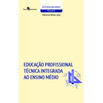Educação Profissional Técnica Integrada ao Ensino Médio