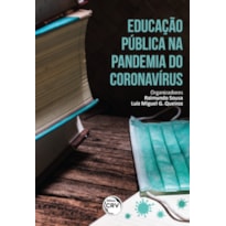 EDUCAÇÃO PÚBLICA NA PANDEMIA DO CORONAVÍRUS