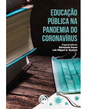 EDUCAÇÃO PÚBLICA NA PANDEMIA DO CORONAVÍRUS
