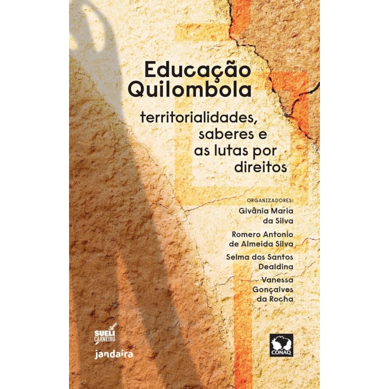 EDUCAÇÃO QUILOMBOLA - TERRITORIALIDADES, SABERES E AS LUTAS POR DIREITOS